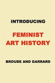 Introducing Feminist Art History