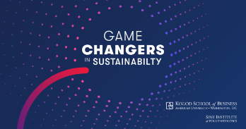 Kogod Gamechangers in Sustainability