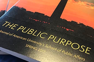 The Public Purpose. Journal of American University's School of Public Affairs. Spring 2017.