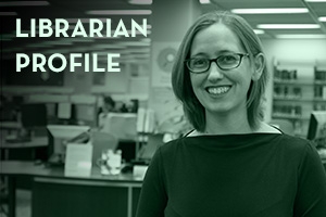 Librarian Profile: Olivia Ivey