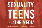 American Forum: Sexuality, Teens and the Media