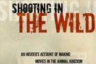 Cover art for Shooting in the Wild by Chris Palmer
