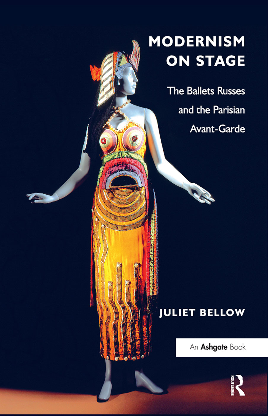 Cover image of Modernism on Stage: The Ballets Russes and the Parisian Avant-Garde by Juliet Bellow