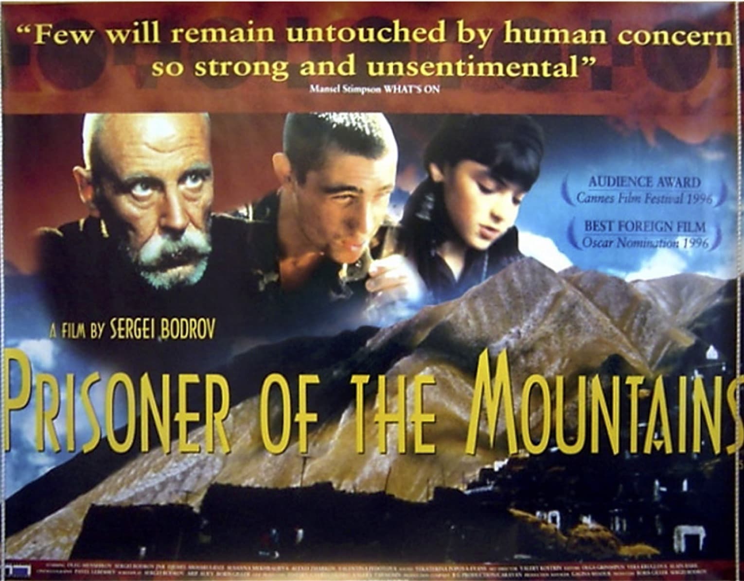 Prisoner of the Mountains movie poster - "Few will remain untouched by human concern so strong and unsentimental."