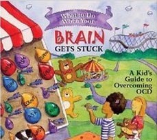 What to Do When Your Brain Gets Stuck book cover