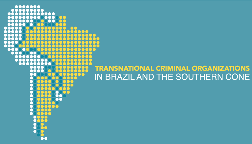 Transnational criminal organizations in Brazil, Argentina and Paraguay