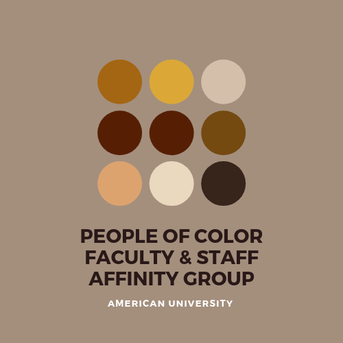 People of Color Affinity Group | American University, Washington, DC