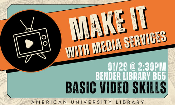 Make it with Media Services Workshop on Basic Video Skills