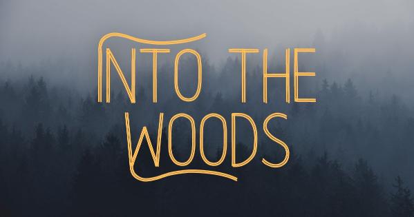 Into The Woods Title Card