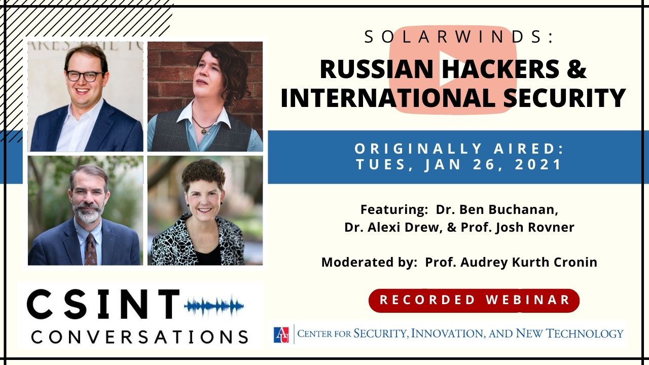 Title slide for SolarWinds - Russian Hackers and International Security - Recorded Webinar - click to view