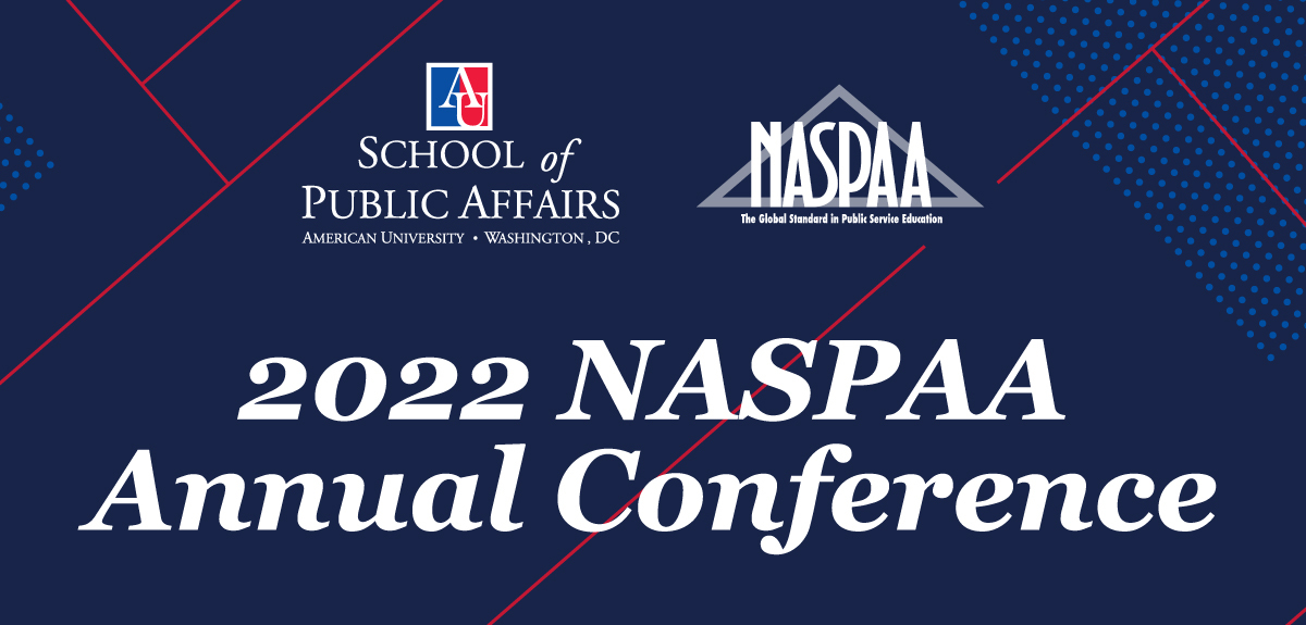 NASPAA School of Public Affairs American University, Washington, DC