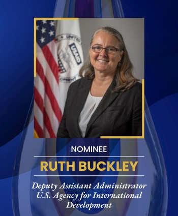 Ruth Buckley, Deputy Assistant Administrator U.S. Agency for International Development