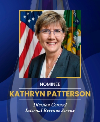 Kathryn Patterson, Division Counsel Internal Revenue Service