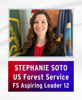 Stephanie Soto US Forest Service FS Aspiring Leader 12