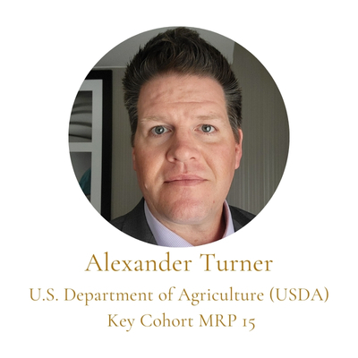 Alexander Turner U.S. Department of Agriculture (USDA)  Key Cohort MRP 15