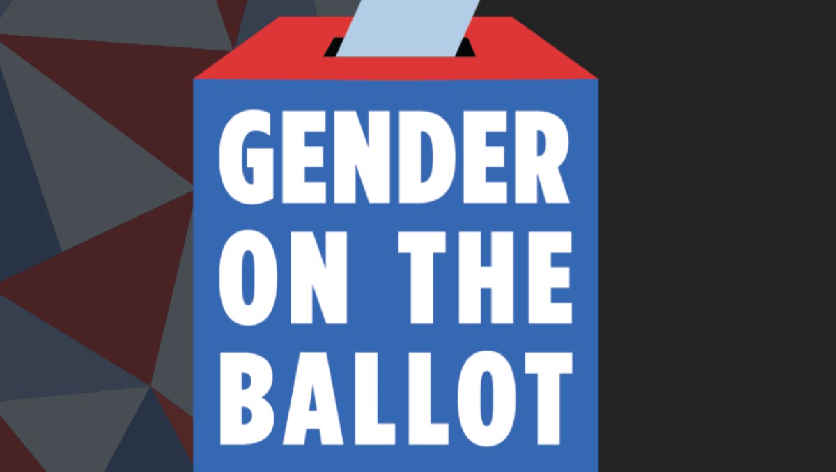 Gender On The Ballot New Project To Examine The Role Of Gender In 2020 Elections School Of 3676