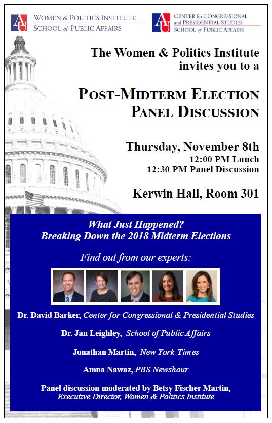 The Women & Politics Institute post-midterm election panel november 8th in Kerwin Hall, Room 301.